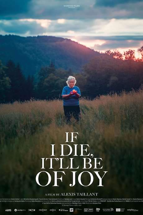 If I Die, It’ll Be of Joy